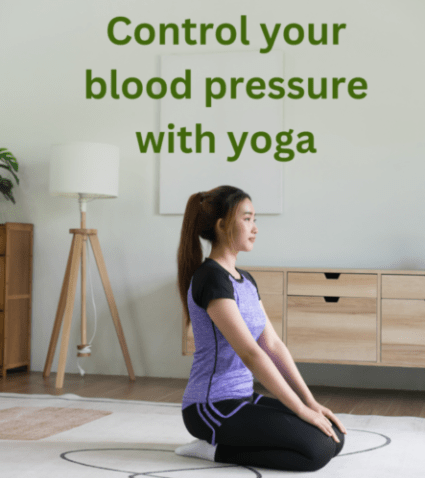 7 Yoga Poses for High Blood Pressure